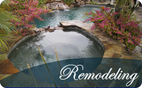 Custom Pool & Spa Remodeling